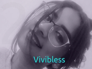 Vivibless