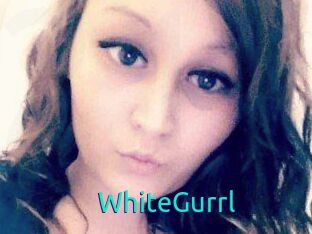 WhiteGurrl