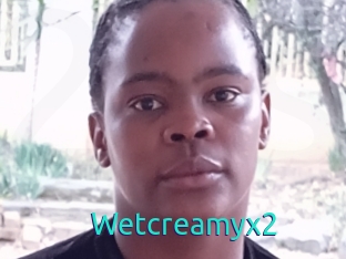 Wetcreamyx2