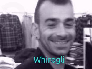 Whirogli