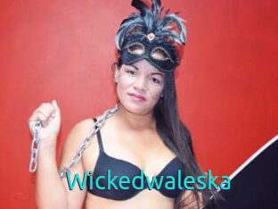 Wickedwaleska