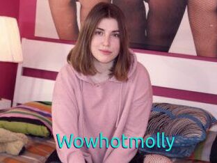 Wowhotmolly