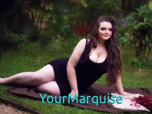 YourMarquise