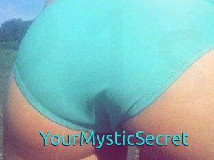YourMysticSecret