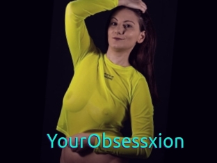 YourObsessxion