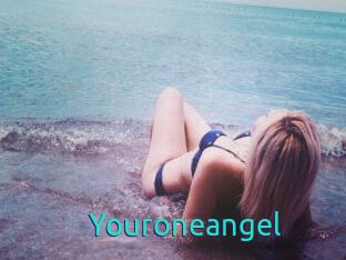 Youroneangel