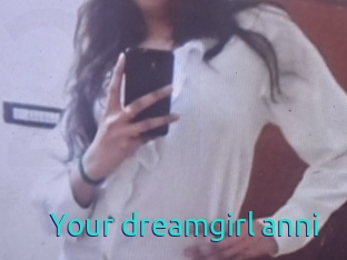 Your_dreamgirl_anni