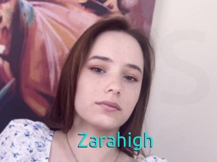 Zarahigh